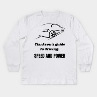 Speed And Power! Kids Long Sleeve T-Shirt